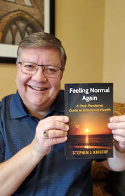 Stephen J. Kristof, Author, Feeling Normal Again